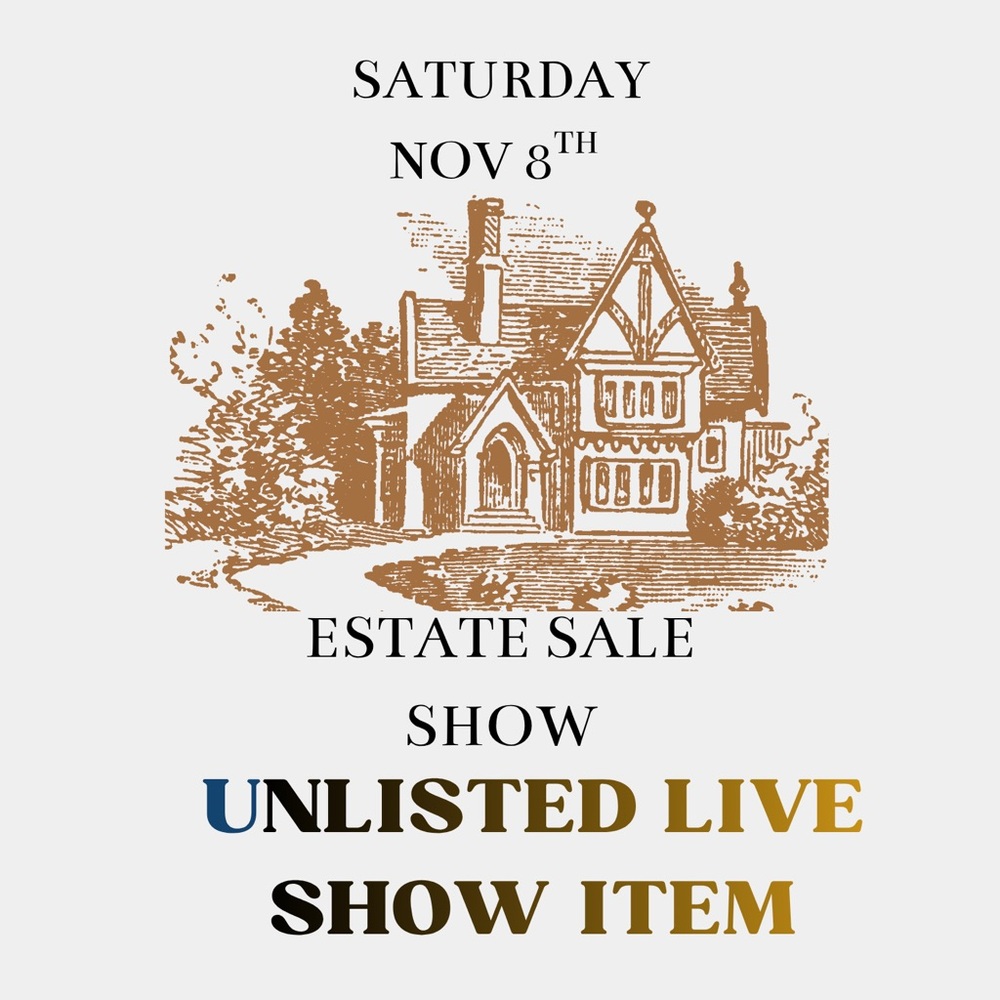 11/08/25 Estate Sale Unlisted Live Show Item
🚨IMPORTANT PLEASE READ DESCRIPTION